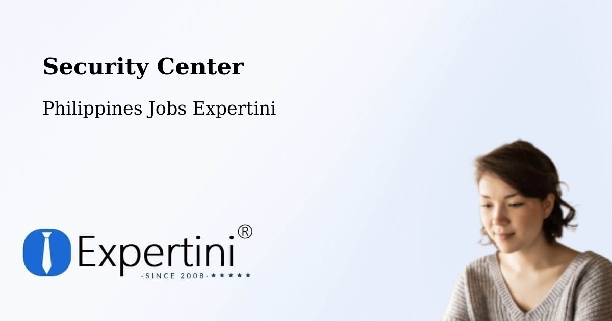 Security Center - Philippines Jobs Expertini